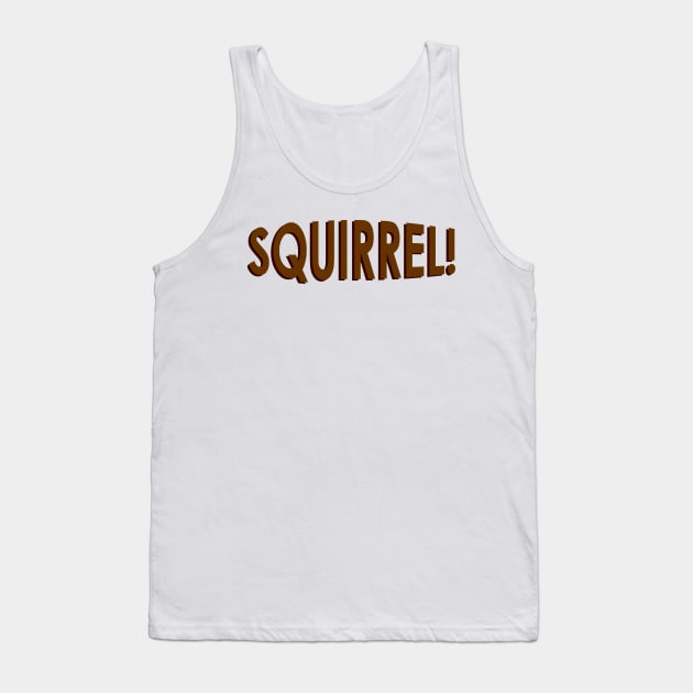 Squirrel! Christmas Vacation Tank Top by klance